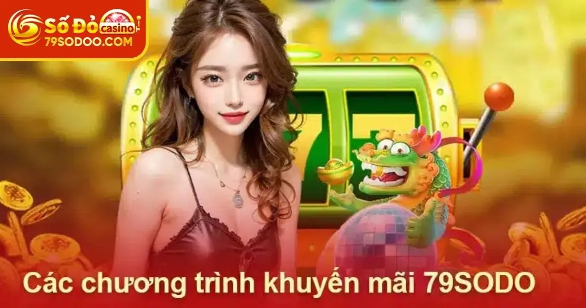 Những lưu ý quan trọng về việc nhận khuyến mãi 79Sodo
