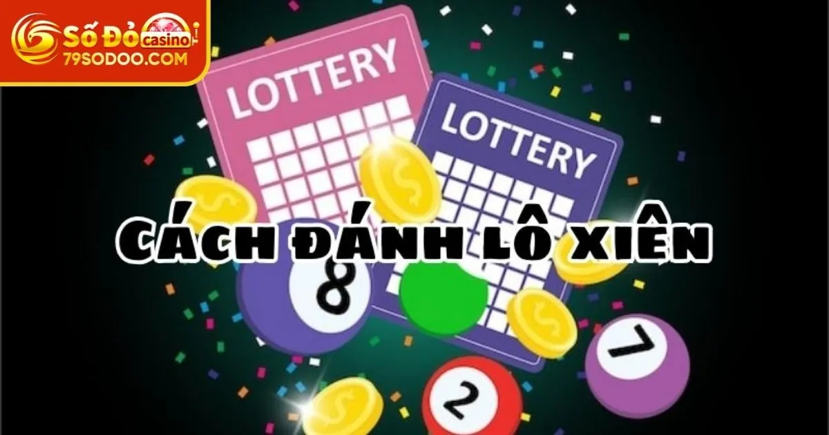 Những hình thức chơi lô xiên 79Sodo