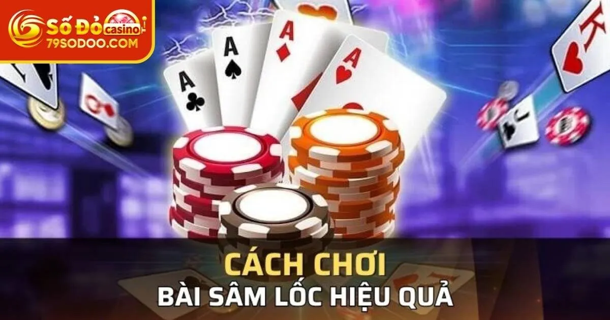 Mẹo đánh Sâm làm chủ cuộc chơi ăn tiền tại 79Sodo