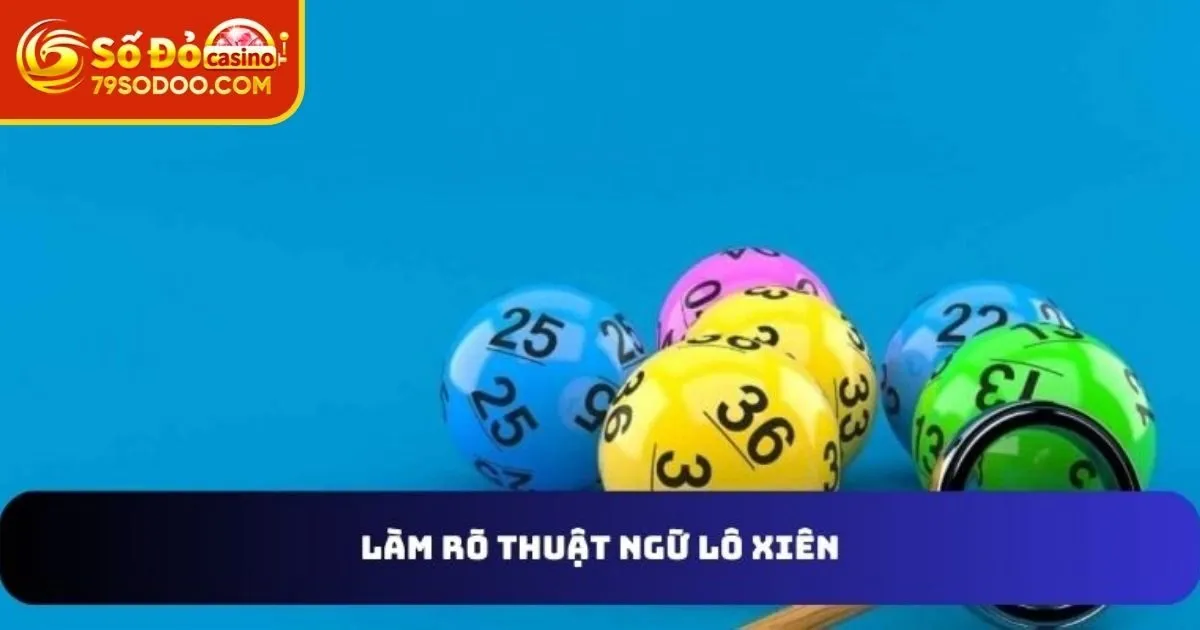 Thế nào là lô xiên 79Sodo?
