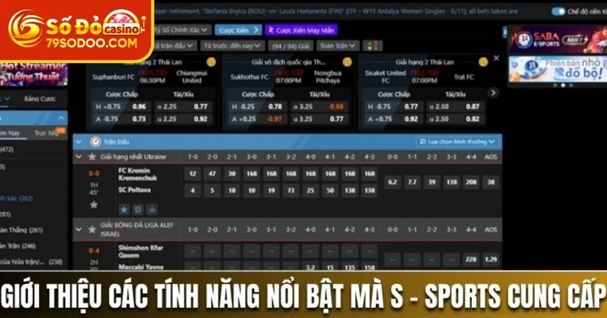 Ưu điểm vượt trội của sảnh cược S Sports 79Sodo